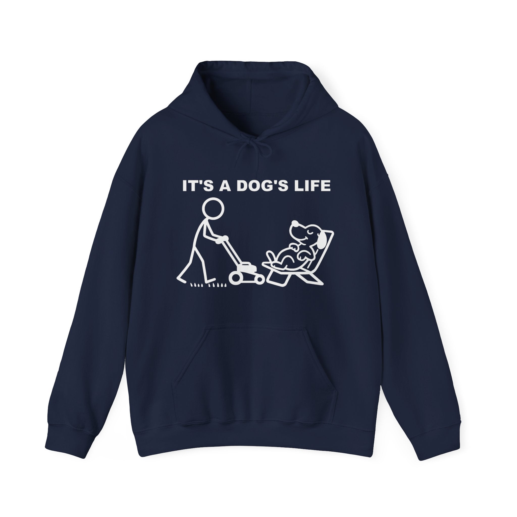 It’s a Dog’s Life Funny Dog Hoodie, Dog Lover Gift, Pet Owner Hoodie