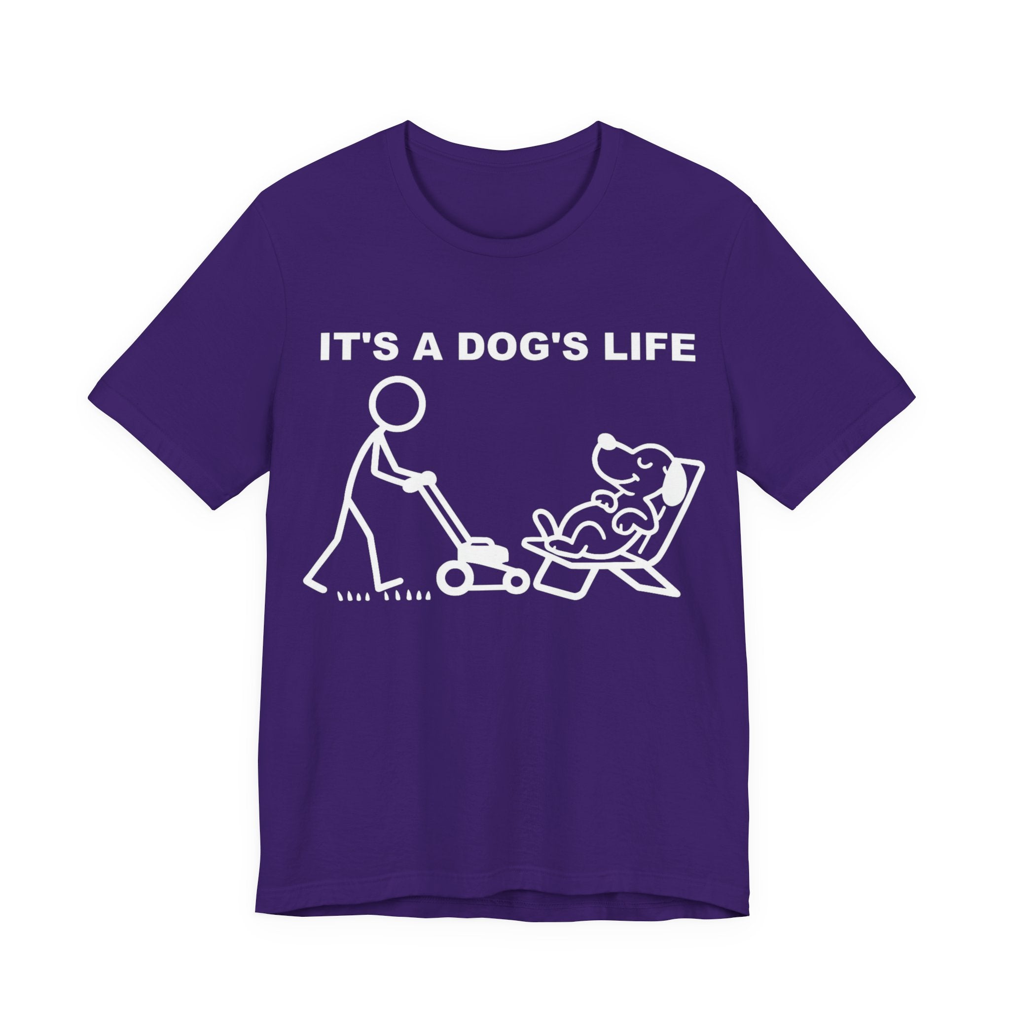 It’s a Dog’s Life T-Shirt, Funny Dog Shirt, Dog Lover Gift, Cute Pet Tee, Relaxed Humour T-Shirt