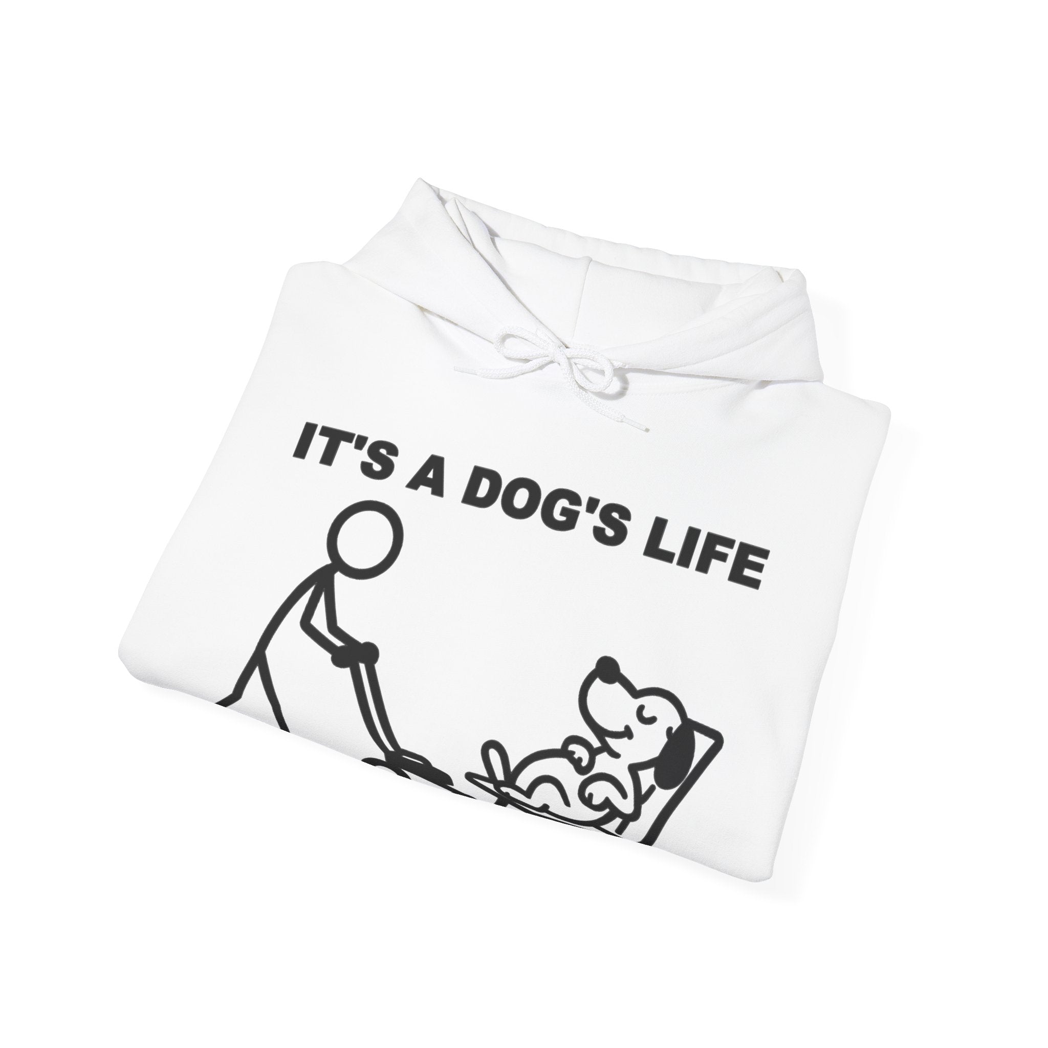 It’s a Dog’s Life Funny Dog Hoodie, Dog Lover Gift, Pet Owner Hoodie