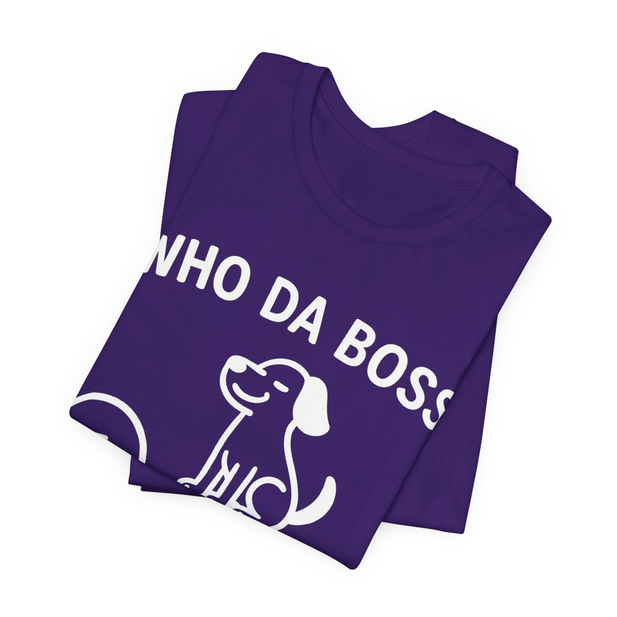 Who Da Boss T-Shirt, Funny Dog Shirt, Dog Lover Gift, Cute Pet Humour Tee, Unisex Dog Owner T-Shirt