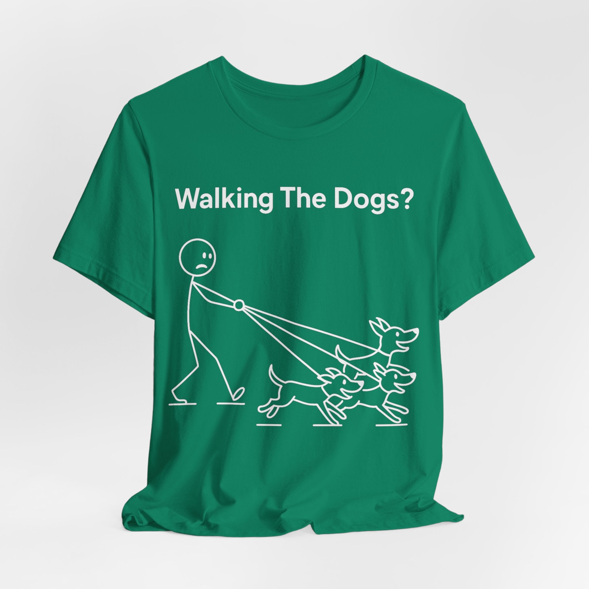 Walking The Dogs T-Shirt, Funny Dog Shirt, Dog Walker Gift, Dog Lover Tee, Cute Pet Humour T-Shirt