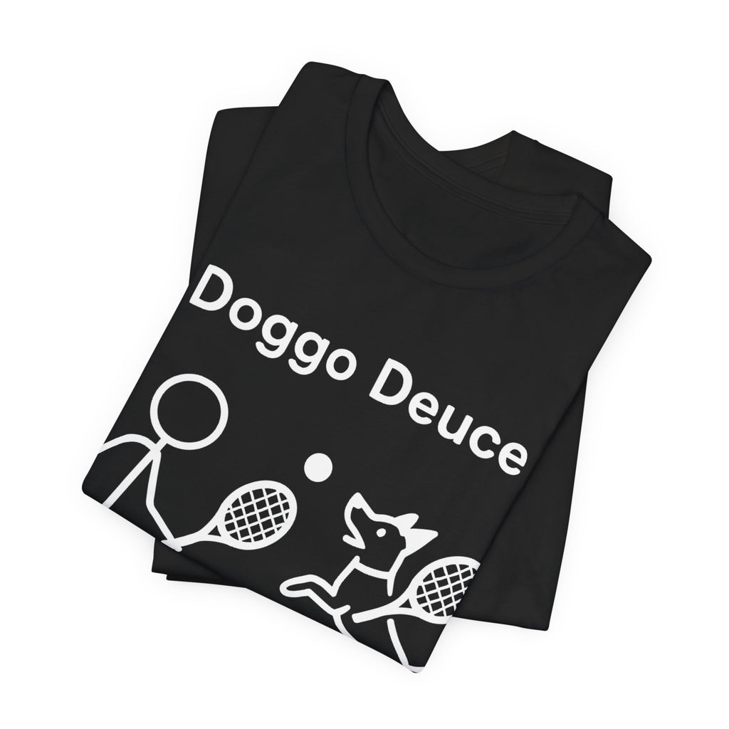 Doggo Deuce T-Shirt, Funny Tennis Dog Shirt, Dog Lover Gift, Cute Pet Tee, Casual Unisex T-Shirt