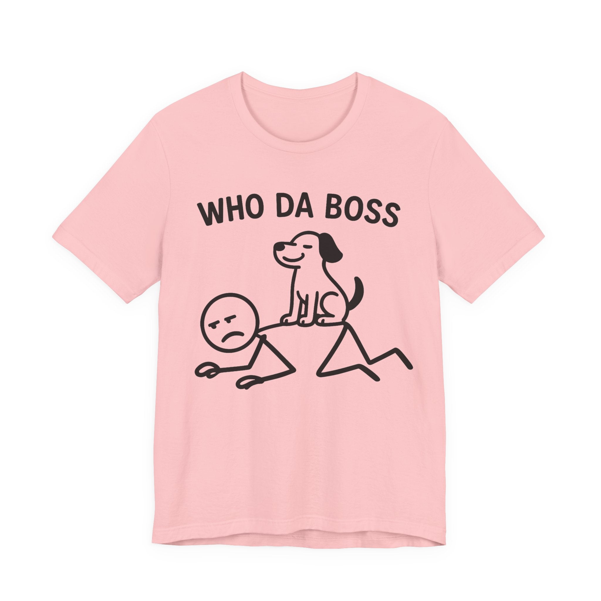 Who Da Boss T-Shirt, Funny Dog Shirt, Dog Lover Gift, Cute Pet Humour Tee, Unisex Dog Owner T-Shirt