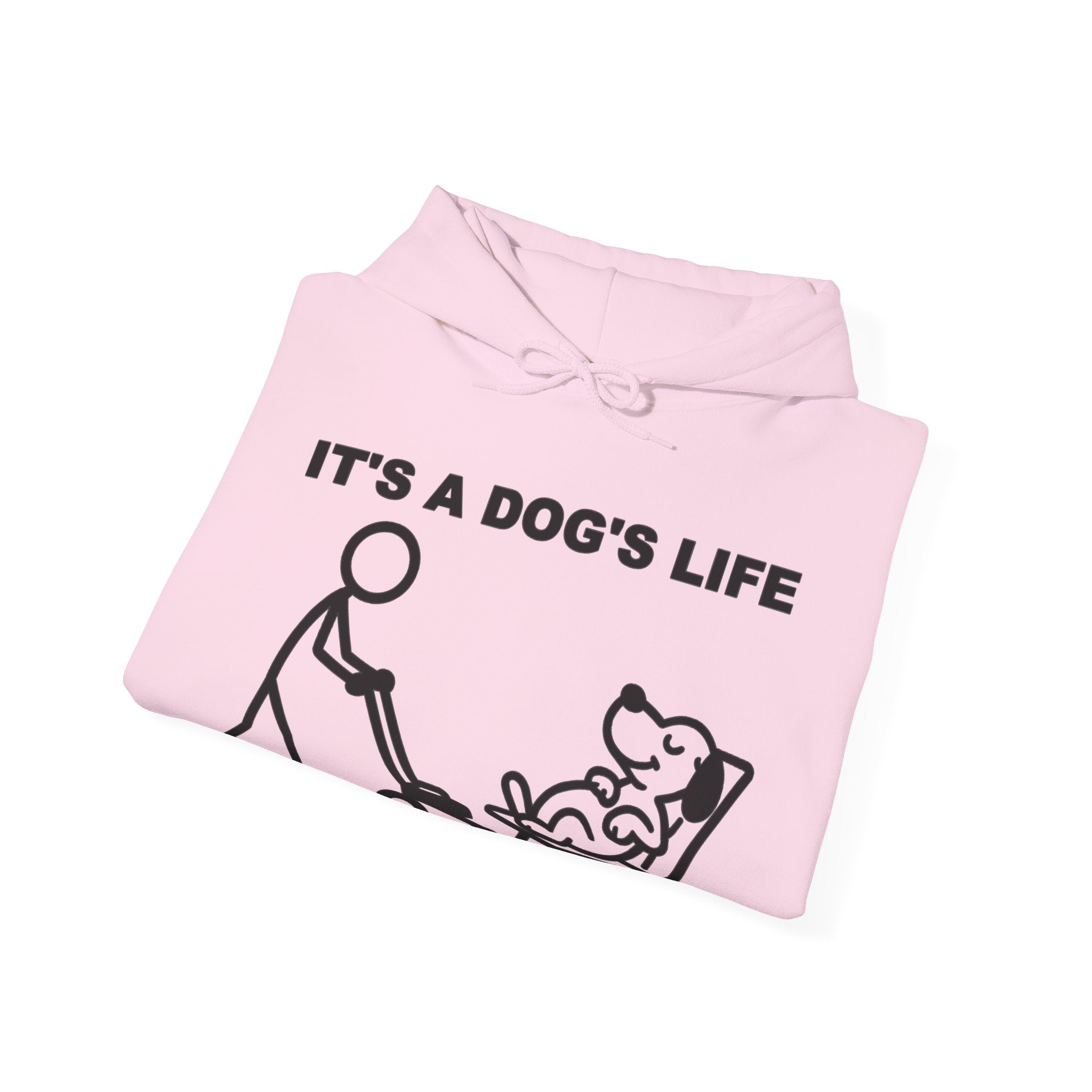 It’s a Dog’s Life Funny Dog Hoodie, Dog Lover Gift, Pet Owner Hoodie