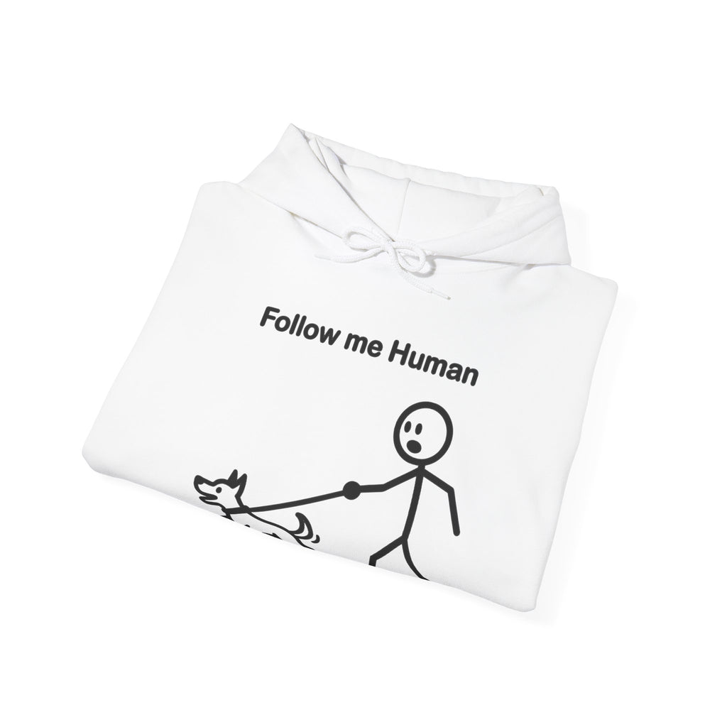 Follow Me Human Funny Dog Hoodie, Dog Lover Gift, Pet Owner Hoodie