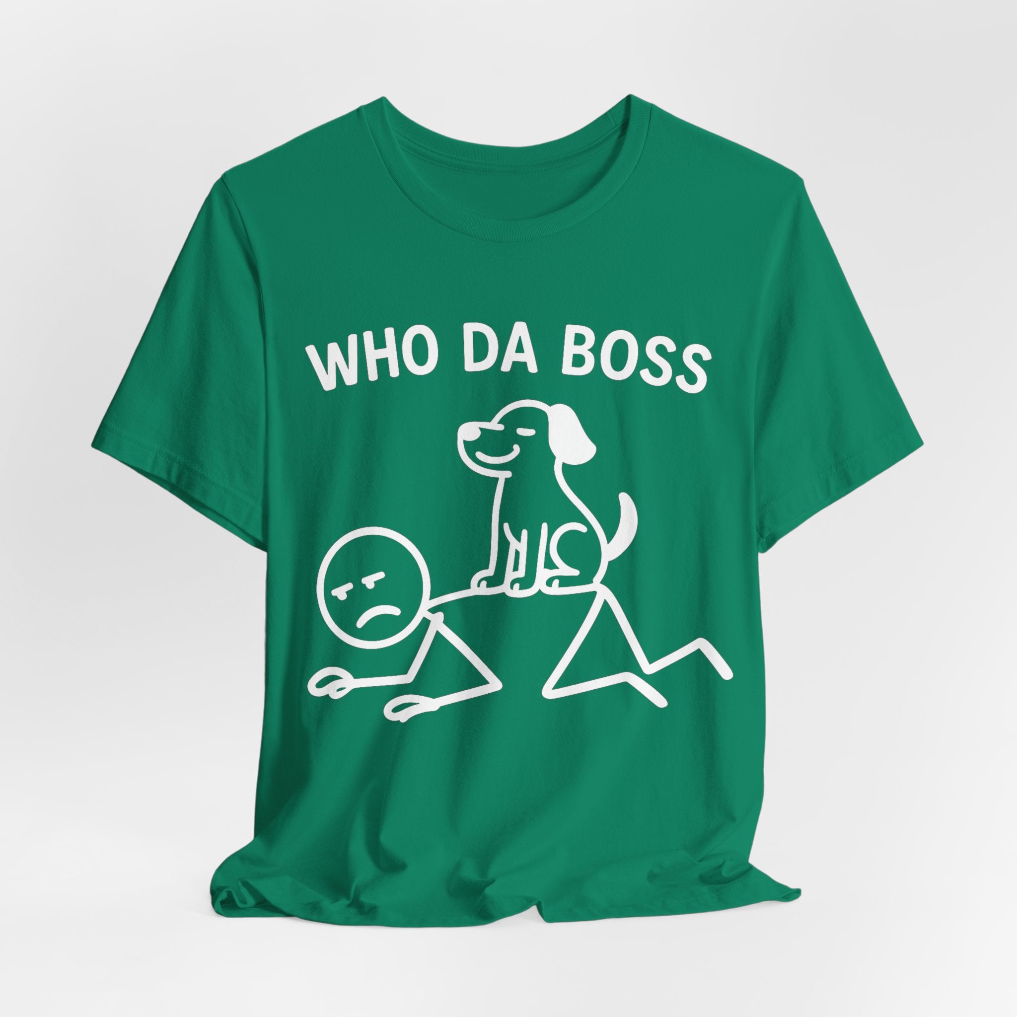 Who Da Boss T-Shirt, Funny Dog Shirt, Dog Lover Gift, Cute Pet Humour Tee, Unisex Dog Owner T-Shirt